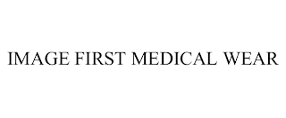 IMAGE FIRST MEDICAL WEAR