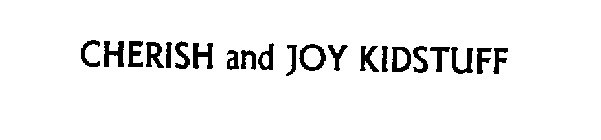 CHERISH AND JOY KIDSTUFF