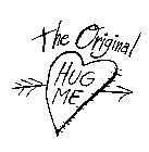 THE ORIGINAL HUG ME