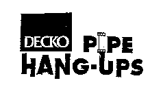 DECKO PIPE HANG-UPS