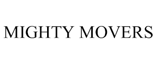 MIGHTY MOVERS