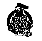 BIG MAMA PICKLED SAUSAGE