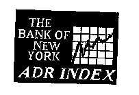 THE BANK OF NEW YORK ADR INDEX