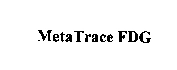 METATRACE FDG