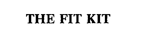 THE FIT KIT