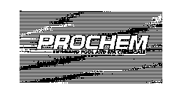 PROCHEM SWIMMING POOL AND SPA CHEMICALS