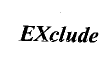 EXCLUDE