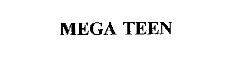 MEGA TEEN