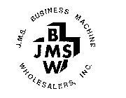 JMSBMW J.M.S. BUSINESS MACHINE WHOLESALERS, INC.