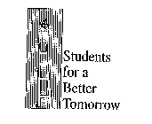 STUDENTS FOR A BETTER TOMORROW
