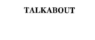 TALKABOUT