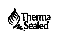 THERMA SEALED