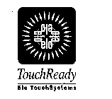 ELO TOUCHREADY ELO TOUCHSYSTEMS