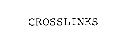 CROSSLINKS