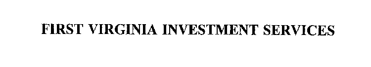 FIRST VIRGINIA INVESTMENT SERVICES