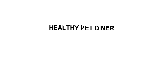 HEALTHY PET DINER