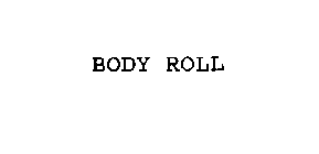BODY ROLL