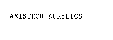 ARISTECH ACRYLICS