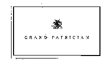 GRAND PATRICIAN