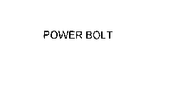 POWER BOLT
