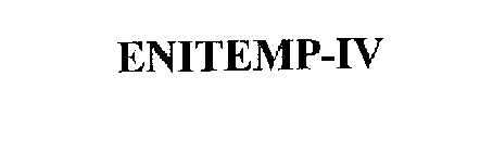 ENITEMP-IV