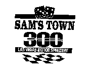 SAM'S TOWN 300 LAS VEGAS MOTOR SPEEDWAY