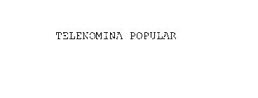 TELENOMINA POPULAR