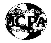 UCPA UNIVERSAL CROP PROTECTION ALLIANCE