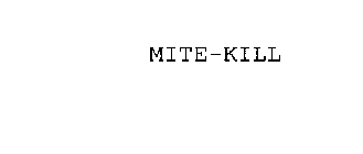 MITE-KILL