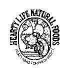 HEARTY LIFE NATURAL FOODS HEARTY MEALS FOR HARDY PEOPLE