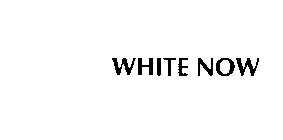 WHITE NOW