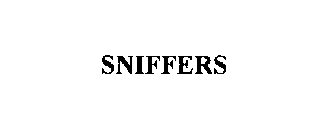 SNIFFERS