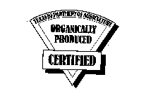 TEXAS DEPARTMENT OF AGRICULTURE ORGANICALLY PRODUCED CERTIFIED