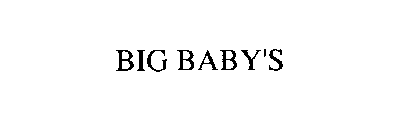 BIG BABY'S