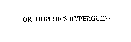 ORTHOPEDICS HYPERGUIDE