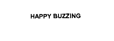 HAPPY BUZZING