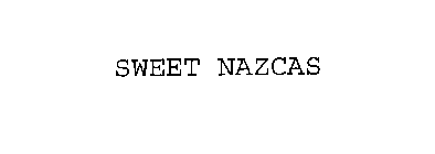 SWEET NAZCAS