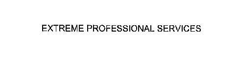 EXTREME PROFESSIONAL SERVICES