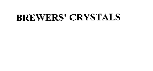 BREWERS' CRYSTALS