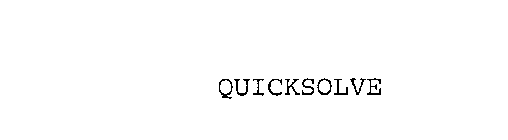 QUICKSOLVE