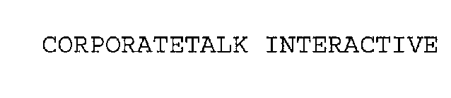 CORPORATETALK INTERACTIVE