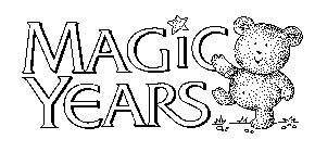 MAGIC YEARS