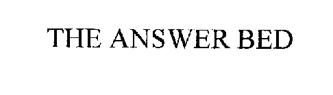 THE ANSWER BED