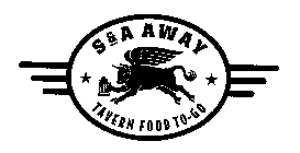 S&A AWAY TAVERN FOOD TO GO