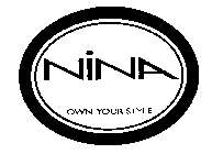 NINA OWN YOUR STYLE