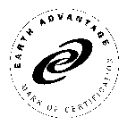 EARTH ADVANTAGE MARK OF CERTIFICATION