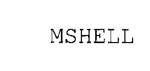 MSHELL