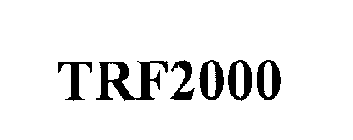 TRF2000