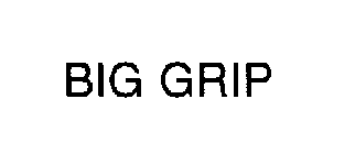 BIG GRIP