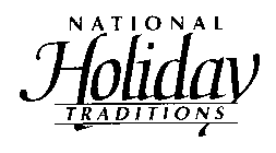NATIONAL HOLIDAY TRADITIONS